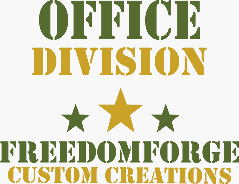 Office Division - Freedomforge Custom Creations